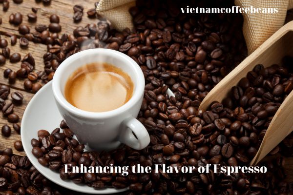 Enhancing the Flavor of Espresso