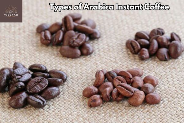 Types of Arabica Instant Coffee